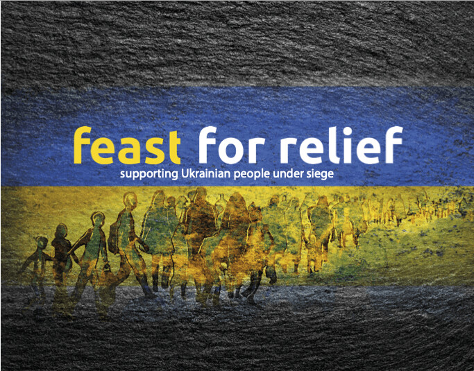 Feast for Relief - Ukraine