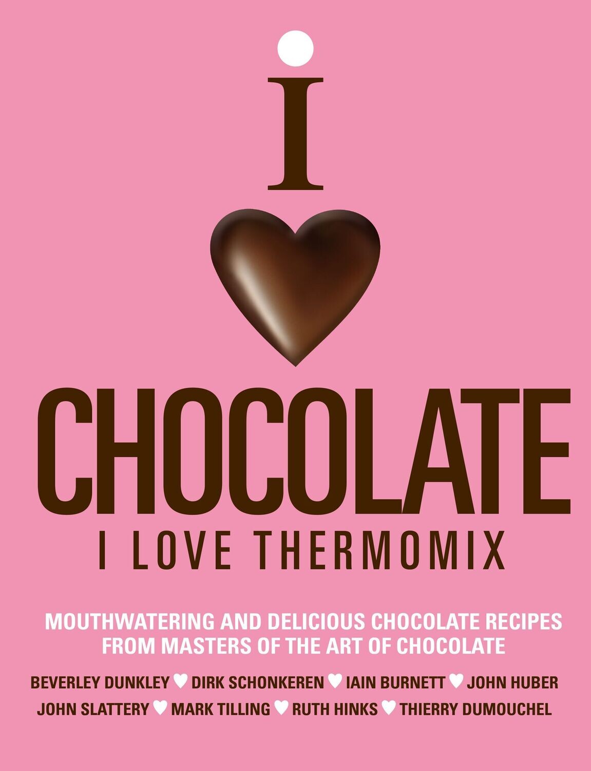 I Love Chocolate I love Thermomix
