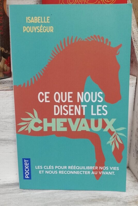 Ce que nous disent les chevaux