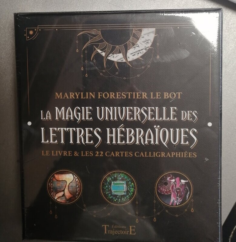 La magie universelle des lettres hébraiques