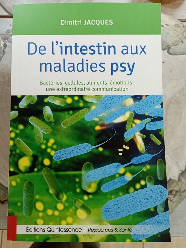 De l'intestin aux maladies psy