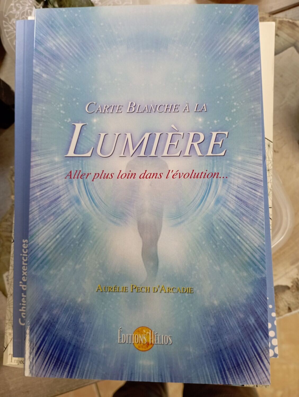 Carte blanche à la lumière - Aller plus loin dans l'évolution