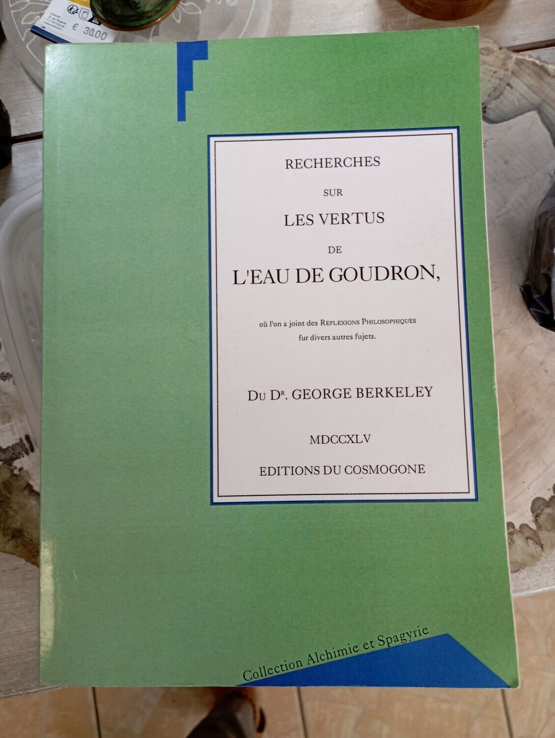 Recherches sur les vertus de L'EAU DE GOUDRON