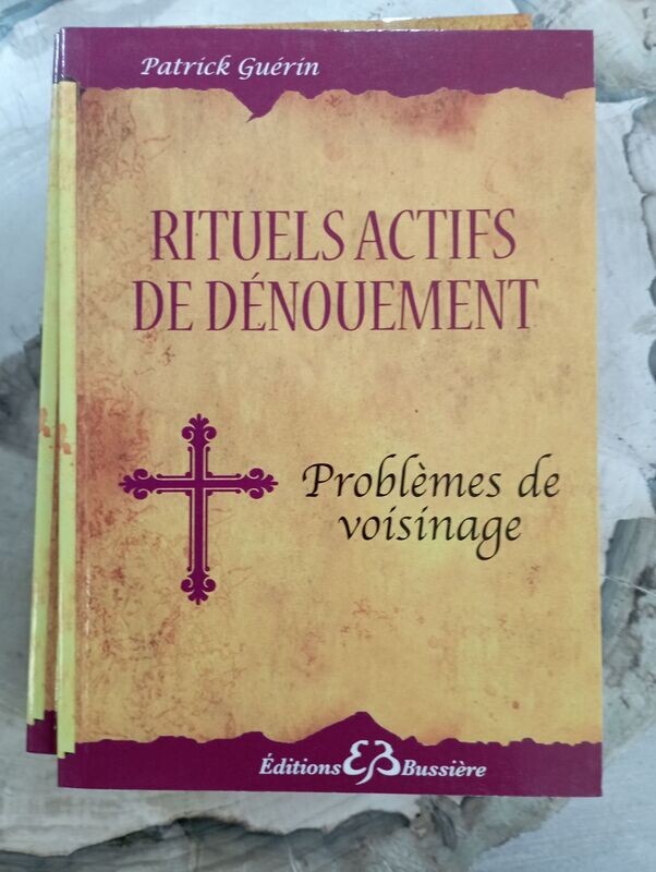 Rituel actif de dénouement - Poblème de voisinage