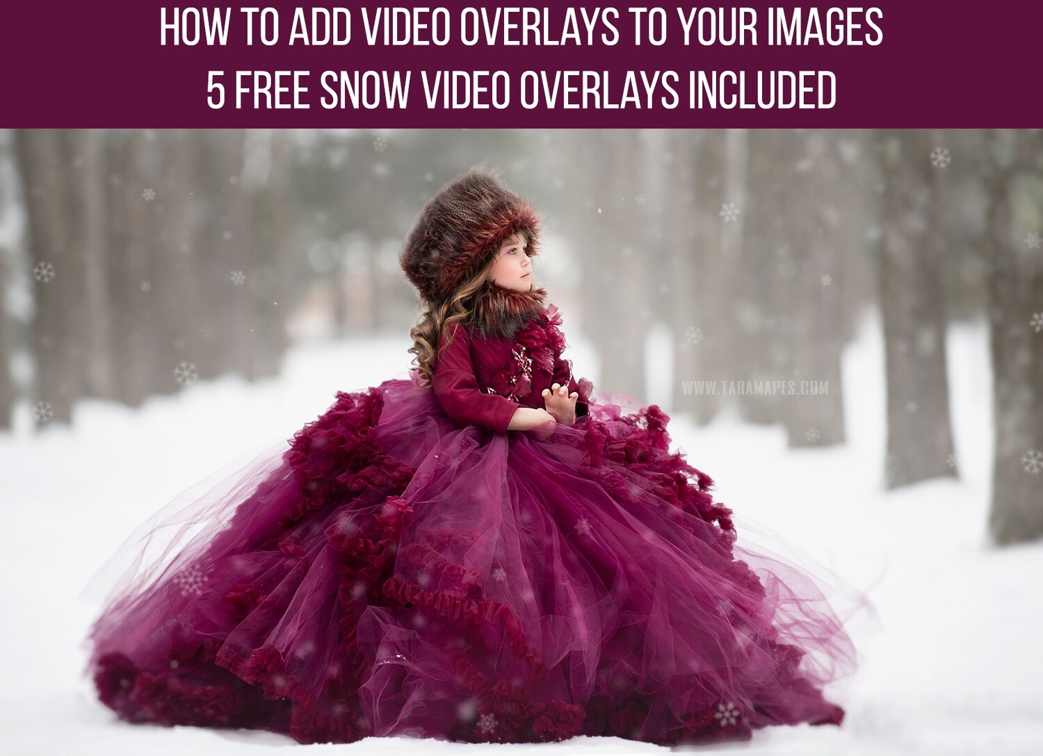 How to Add Video Overlays to your Images in Photoshop-  Five Free Snow Video Overlays Included - Tutorial by Tara Mapes