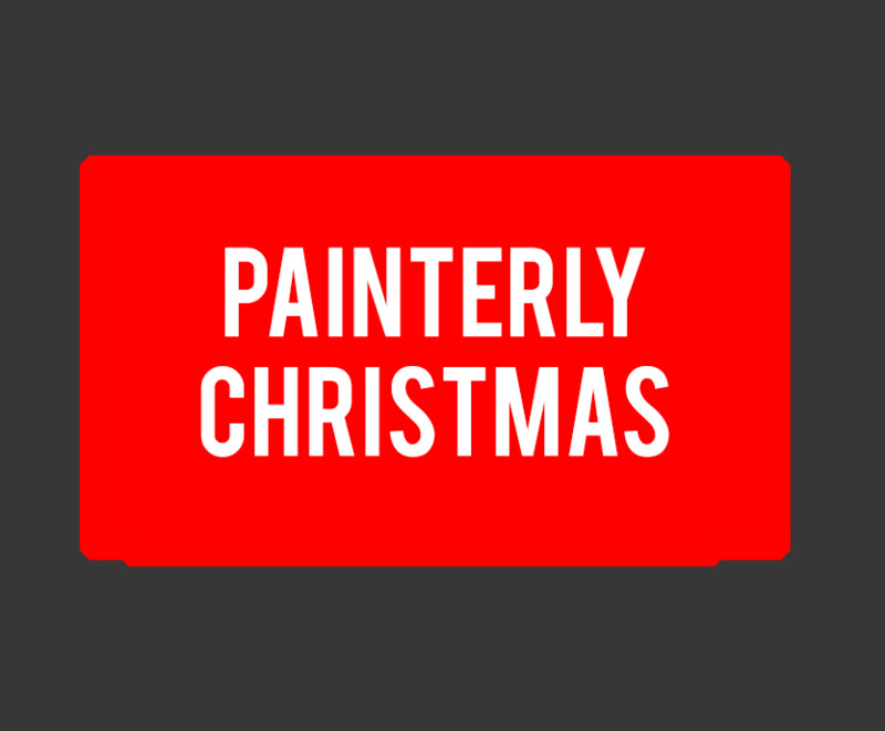 Painterly Christmas