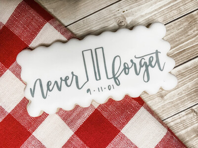 “Never Forget” Silkscreen Stencil