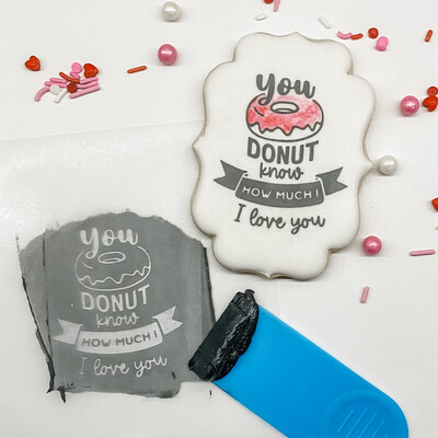 "Donut You Know" Silkscreen Stencil