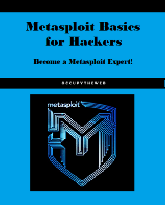 Metasploit Basics for Hackers (PDF)