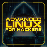 Advanced Linux for Hackers