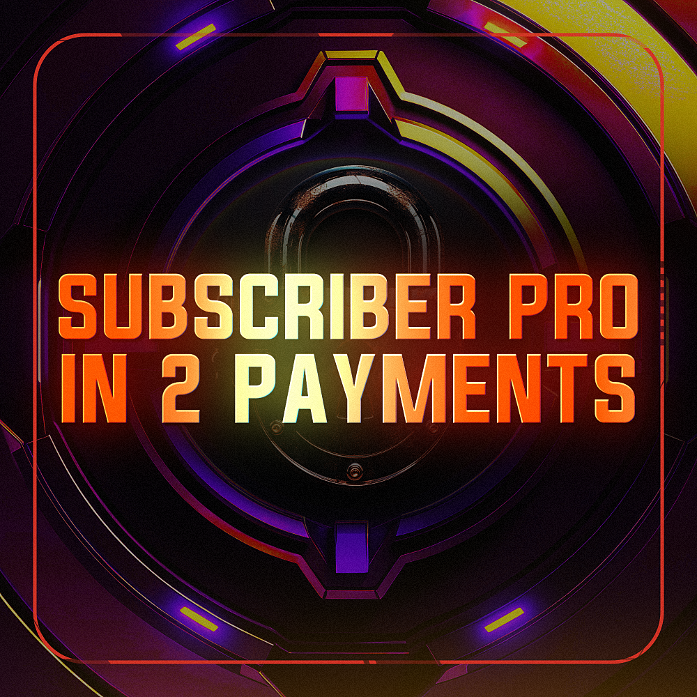 Subscriber Pro in Two easy Payments