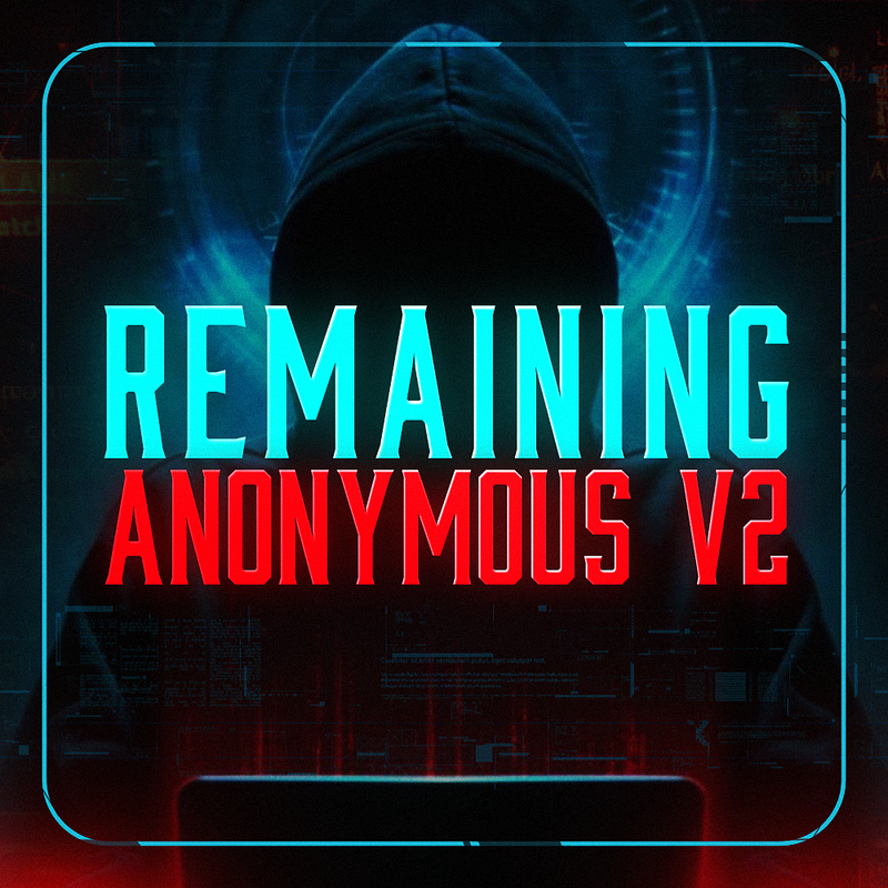 Remaining Anonymous