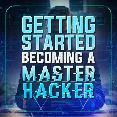 Getting Started Becoming a Master Hacker Companion Videos