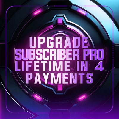 Upgrade to Subscriber Pro Lifetime in 4 Easy Payments