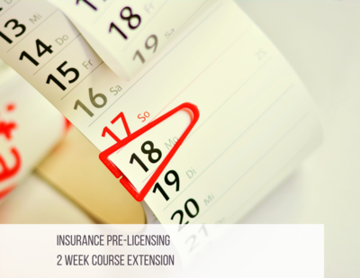 2 Week Extension - Pre-licensing Course Extension