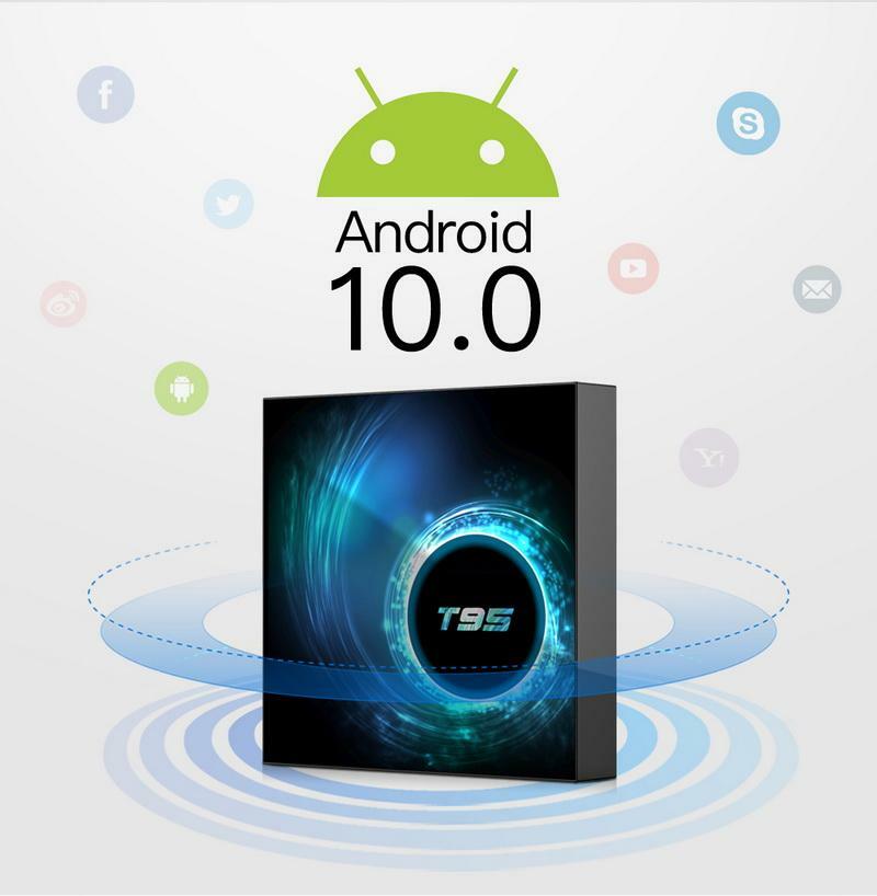 T95 with Android 10 T95 with Android 10