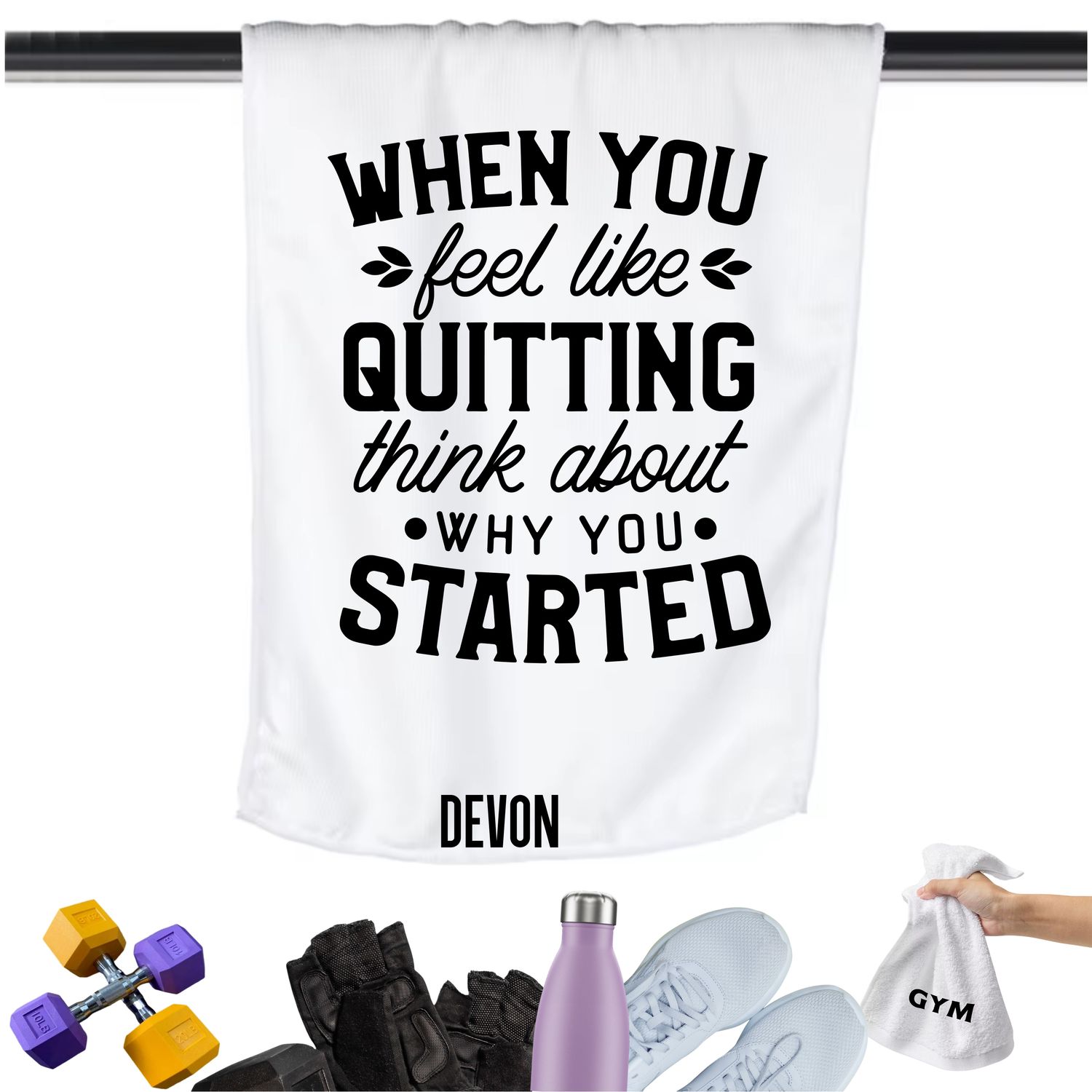 Add a personal touch to your workout gear-a motivational quote to keep the energy high during every session.