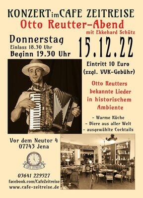 15.12.22 Otto Reutter-Abend mit Ekkehard Schütz im Café Zeitreise