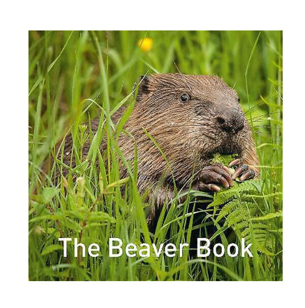 The Beaver - Hardback Book