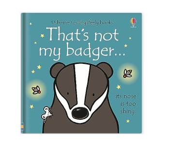 That&#39;s Not My Badger - Board Book