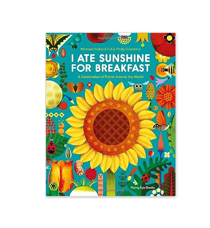 I Ate Sunshine For Breakfast - Paperback Book