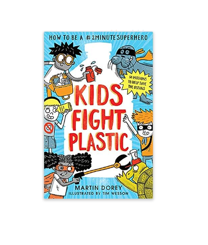 Kids Fight Plastic - Paperback Book