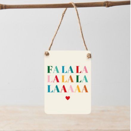 Noel &amp; Co - Falala Lalala Laa Mini Metal Sign, 9cm