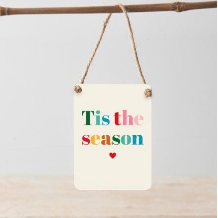 Noel &amp; Co - Tis The Season Mini Metal Sign, 9cm