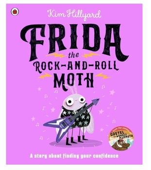 Frida the Rock-and-Roll Moth - Kim Hillyard