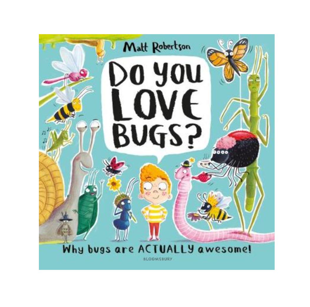 Do You Love Bugs? - Paperback Book