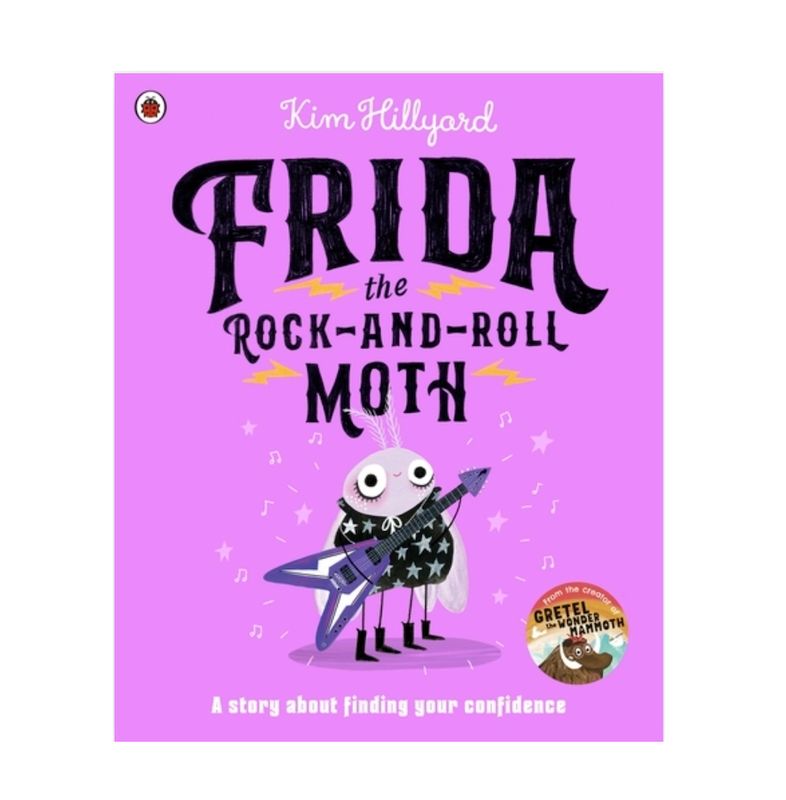 Frida the Rock-and-Roll Moth - Kim Hillyard