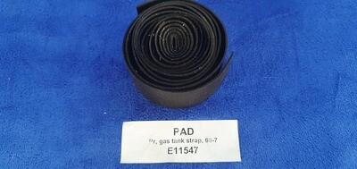 PAD-GAS TANK STRAP-PAIR-68-77 (#E11547) 4B5
