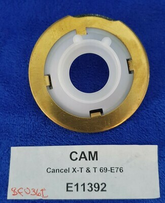 CAM-TURN SIGNAL-CANCEL-W-OUT TILT AND SCOPING-69-76 (#E11392) CAM-TURN SIGNAL-CANCEL-W-OUT TILT AND SCOPING-69-76 (#E11392)