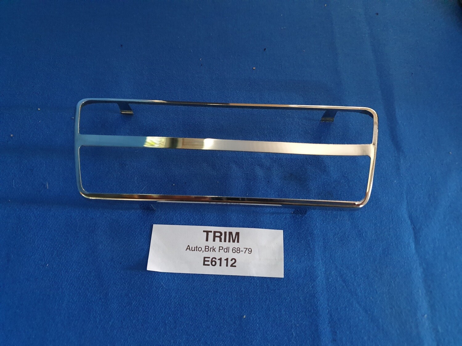 TRIM-BRAKE PEDAL PAD-AUTOMATIC-STAINLESS STEEL-68-79 (#E6112) 3A42