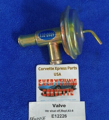 VALVE / CONTROL-HEATER-WATER SHUT OFF-WITH AIR CONDITIONING-REPLACEMENT-63-68 (#E12226)