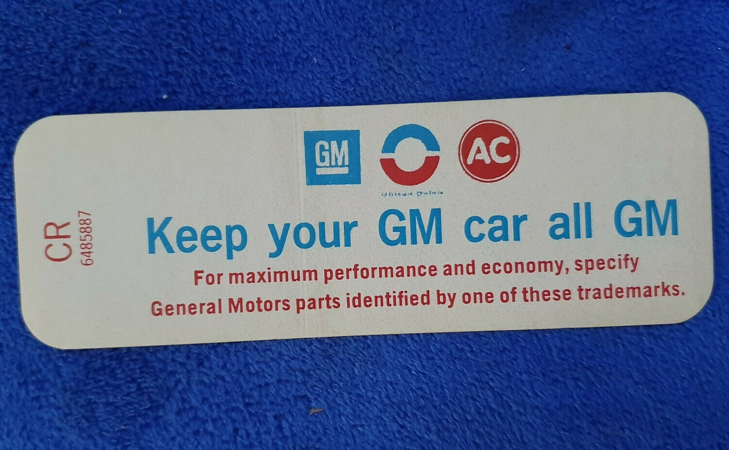 DECAL-KEEP YOUR CAR ALL GM-71-72E (#13617)