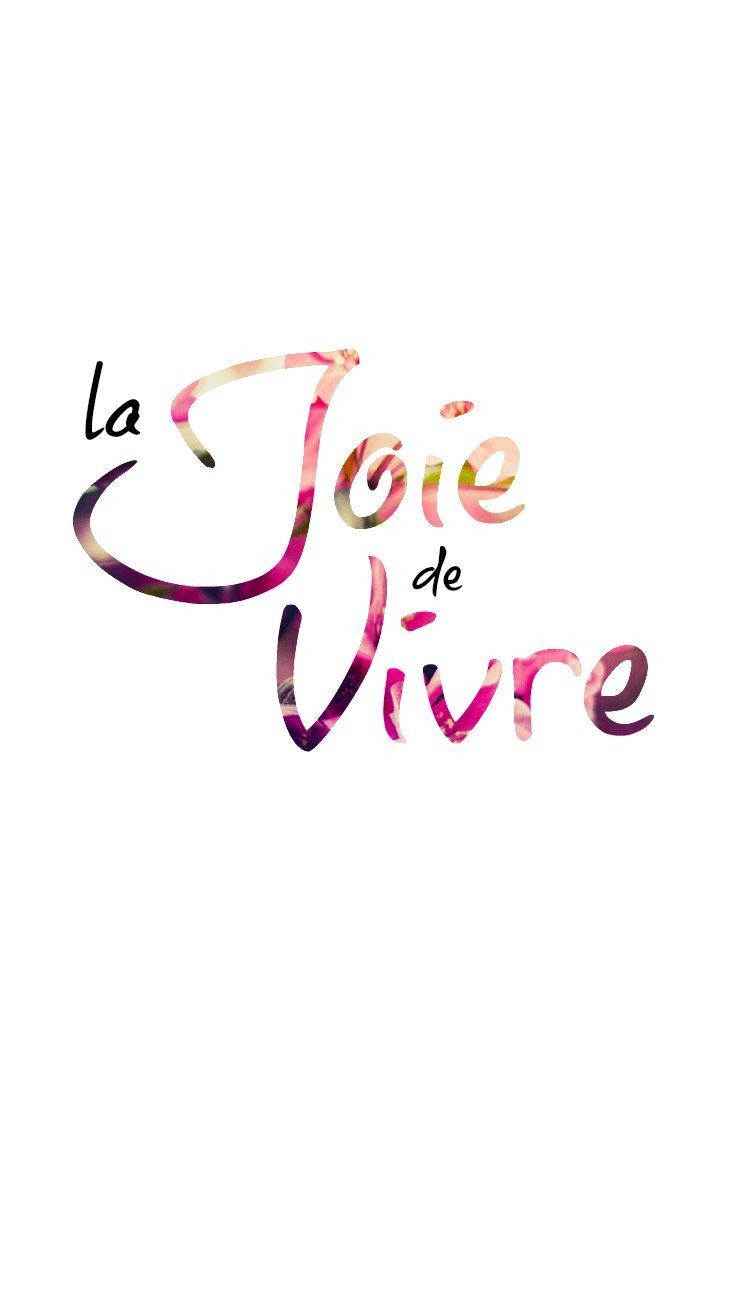JOIE DE VIVRE