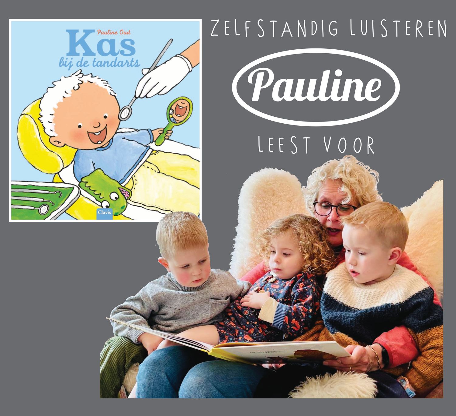 Zelfstandig luisteren: Pauline leest voor uit Kas bij de tandarts