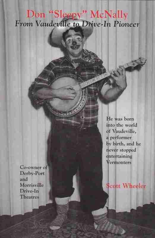 Don"Sleepy" McNally: From Vaudeville to Drive-In Pioneer