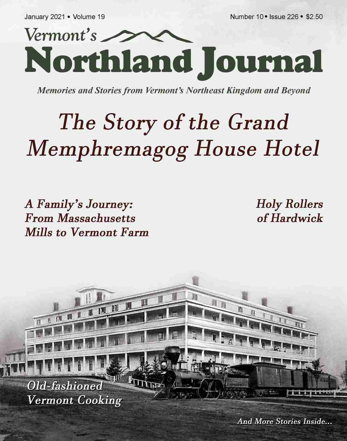 Annual Subscription to VT's Northland Journal Magazine Annual Subscription to VT's Northland Journal Magazine