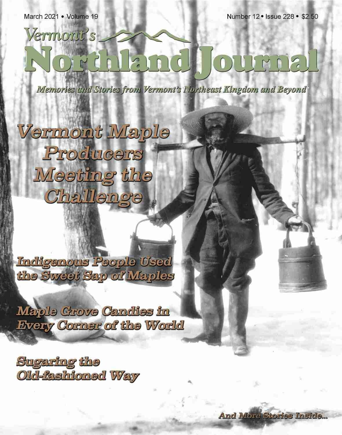 Annual Subscription to VT's Northland Journal Magazine Annual Subscription to VT's Northland Journal Magazine