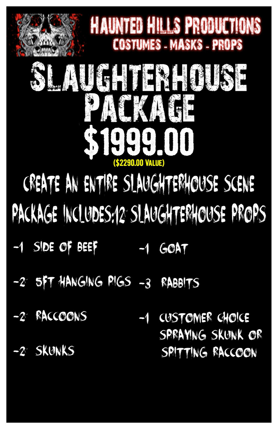 Slaughterhouse Package