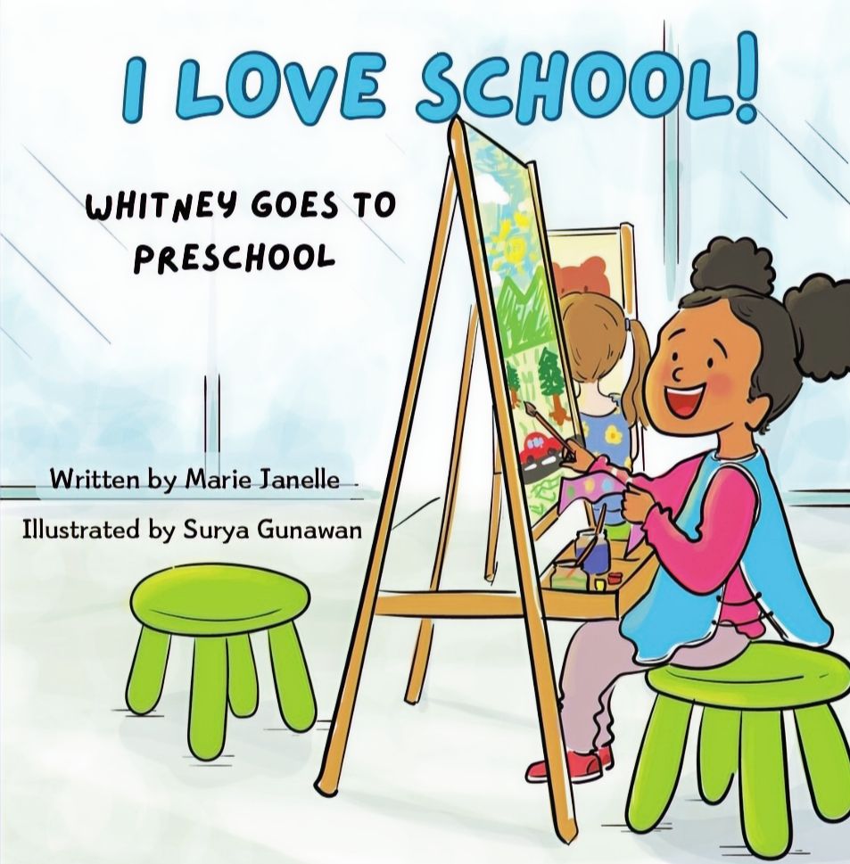 I Love School! Whitney Goes to Preschool (BULK Order - 25+)