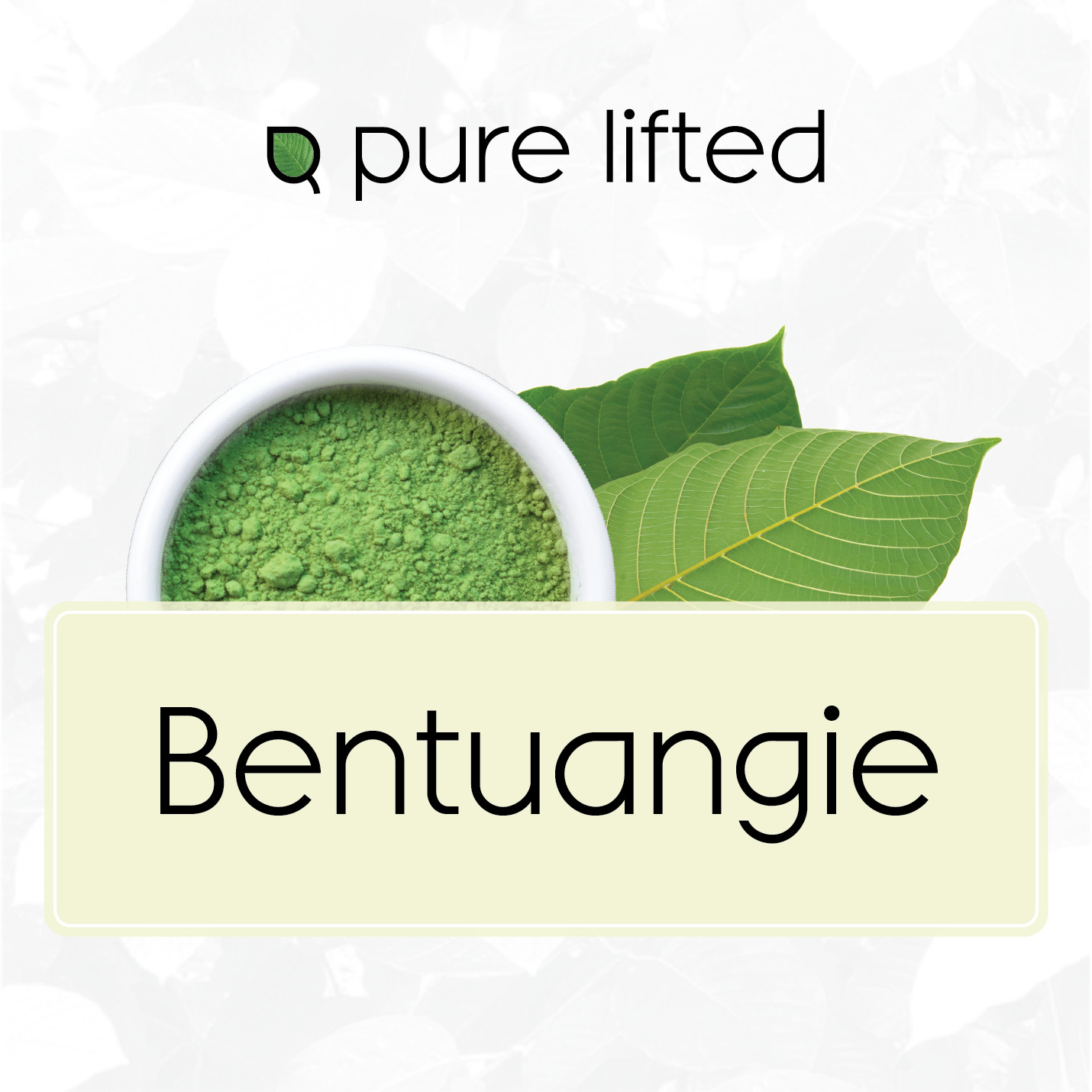 Bentuangie Strains (Kratom Powder)