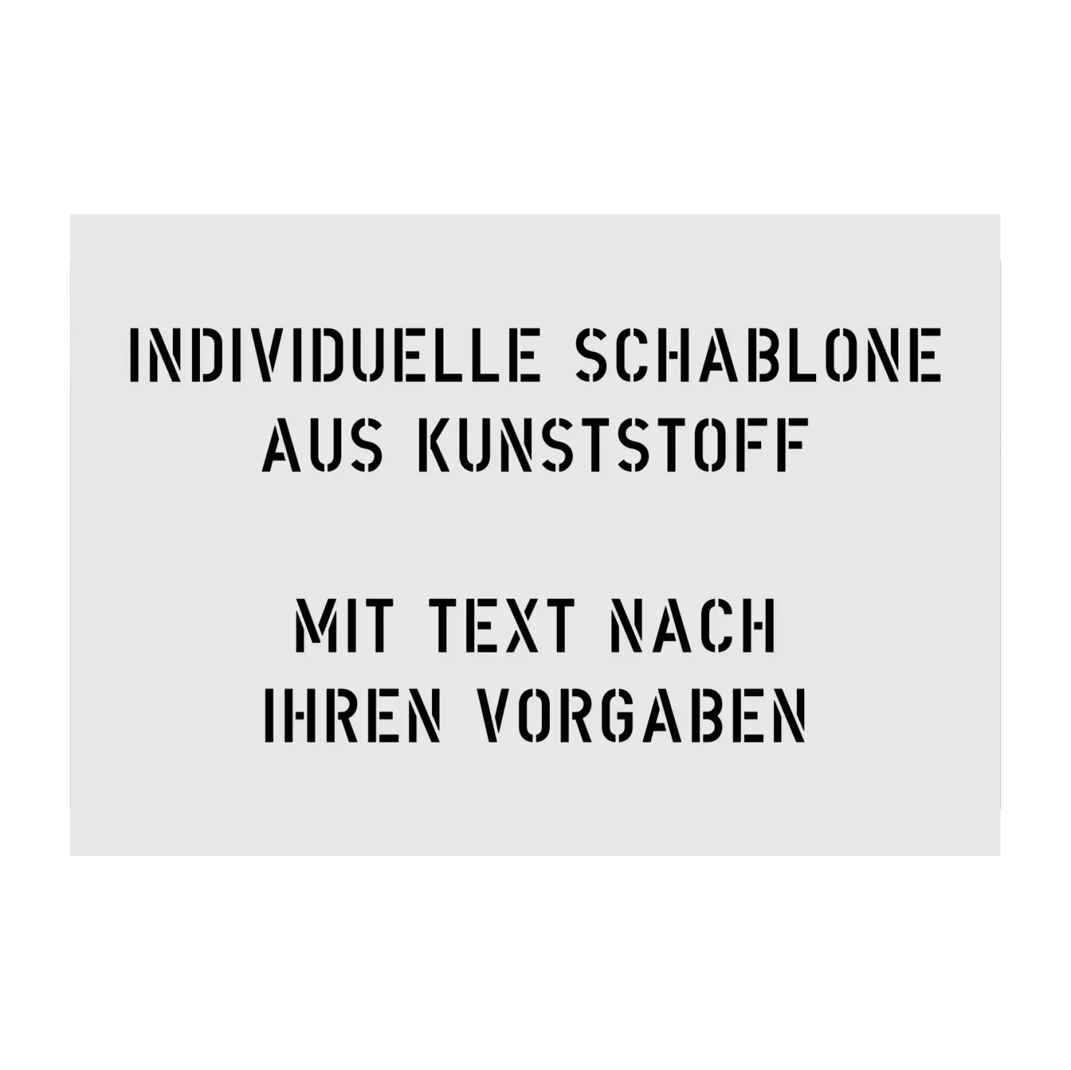 Kunststoffschablone - Individuelle Schablone mit Wunschtext