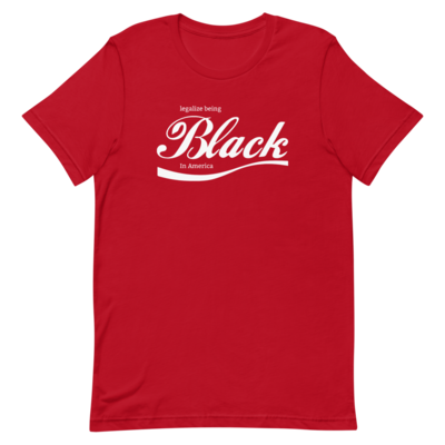 Legalize Being Black T-Shirt