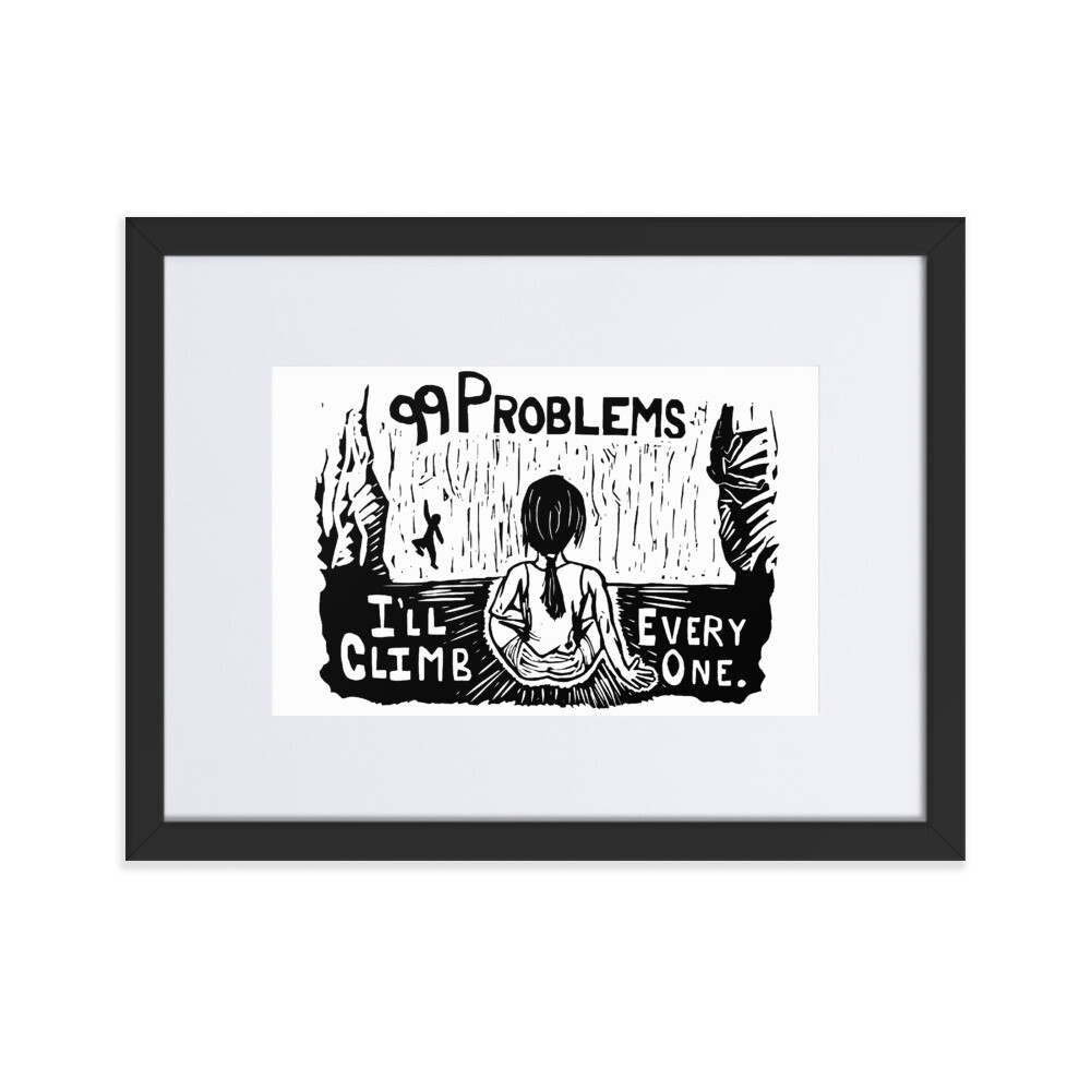 99 Problems - Matte Paper Framed Poster