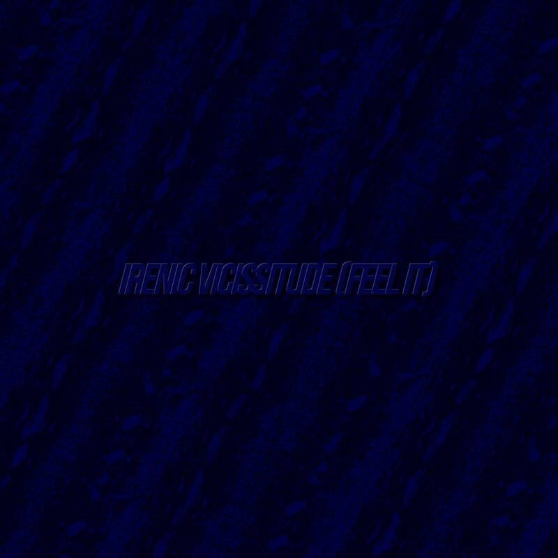 Irenic Vicissitude - Single [DIGITAL DOWNLOAD]