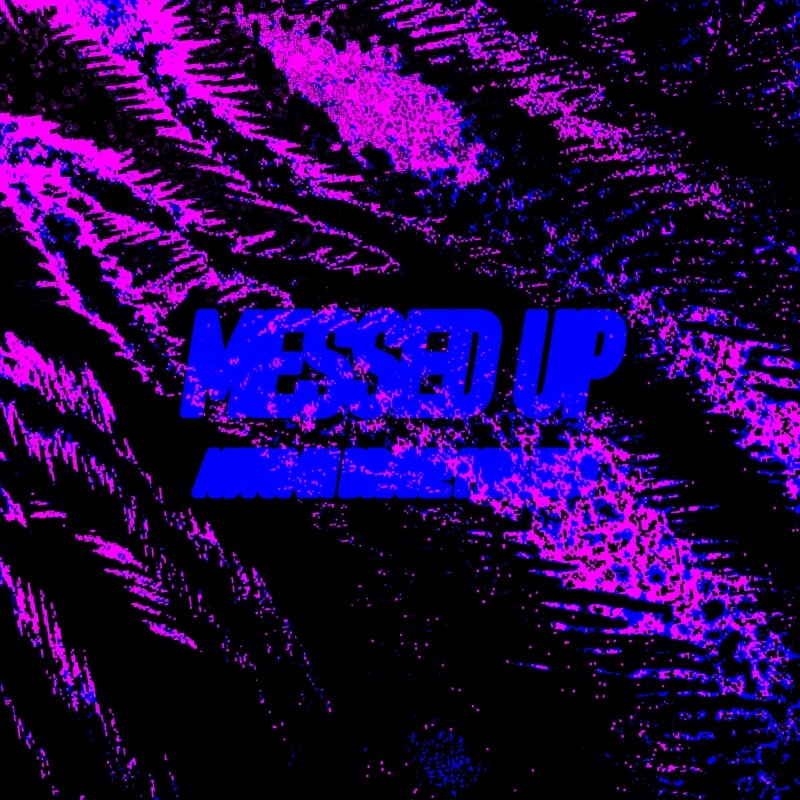 MESSED UP - Autumn Drake Project [Digitial Download]