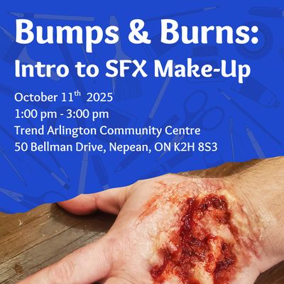 Bruises, Bumps, and Burns: A SFX Make-Up Workshop - October 11th, 2025
